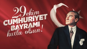 29 Ekim Cumhuriyet Bayramı Kutlu Olsun