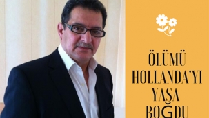 Ölümü Hollanda'yı yasa boğdu