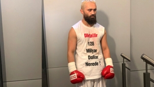 Boksör Ünsal Arık ringe '128 Milyar Dolar Nerede' yazılı tişörtle çıktı