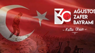 30 Ağustos Zafer Bayramı ve Büyük Taarruz'un tarihi önemi ve anlamı nedir?