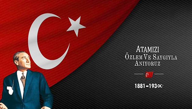 Cumhuriyetimizin Kurucusu Ulu Önder Gazi Mustafa Kemal Atatürk'ü ebediyete intikalinin 83. yılında saygı, rahmet ve minnetle anıyoruz.