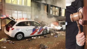 Rotterdam sokaklarını yakıp yıkanlara 5 ay hapis ve 1000 euro para cezası