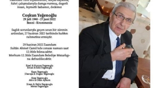 Coşkun Yeğenoğlu hayatını kaybetti