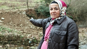 Gurbetçi kadın rüyasında hazine gördüğü arazisiyi kazmaya devam ediyor