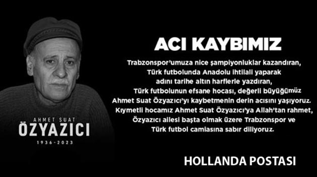 Trabzonspor efsanesi Ahmet Suat Özyazıcı bugün toprağa veriliyor