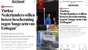 Hollanda'da yapılan bir araştırmaya göre: "Hollandalı Türkler, Erdoğan'ın uzun kolu nedeniyle kendini güvende hissetmiyor"