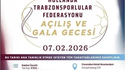 Trabzonspor Camiası Yarın Amsterdam’da Gerçekleşecek Gala Gecesinde Buluşacak
