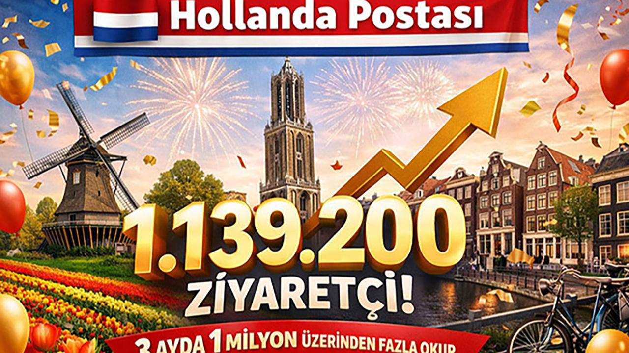 Hollanda Postası’ndan Ziyaretçi Rekoru: 3 Ayda 1 Milyondan Fazla Okur